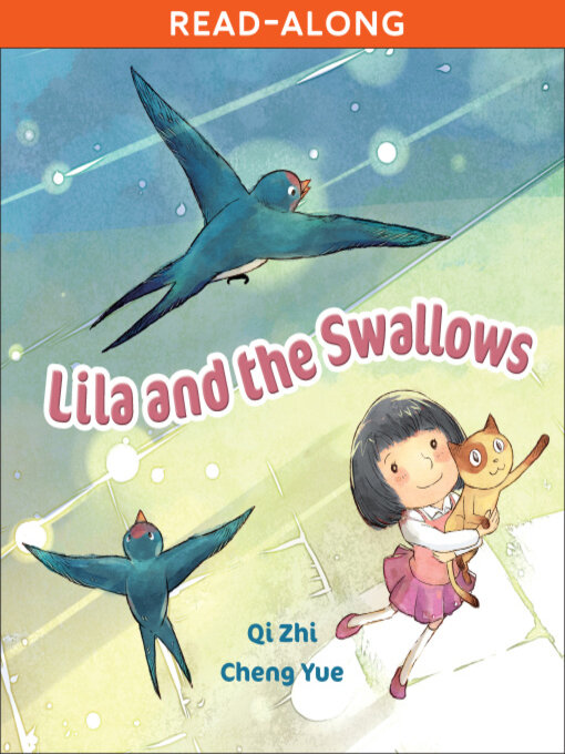 Title details for Lila and the Swallows by Qi Zhi - Available